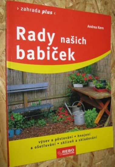 Rady našich babiček