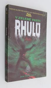 V zelené pasti Rhulů - Mark Stone