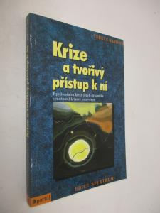 Krize a tvořivý přístup k ní