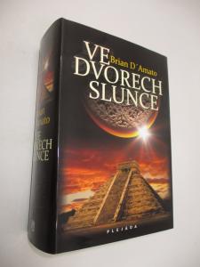 Ve dvorech slunce