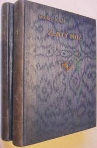 Zlatý muž I-II.