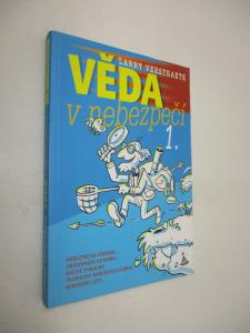 Věda v nebezpečí 1