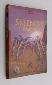 Skleněný pavouk - Mark Stone