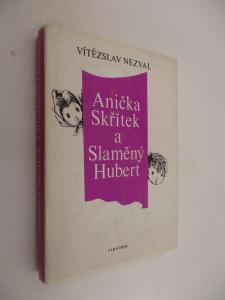 Anička Skřítek a Slaměný Hubert