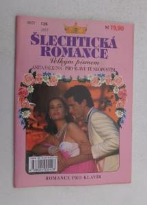 Pro slávu tě neopustím