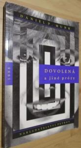 Dovolená a jiné prózy