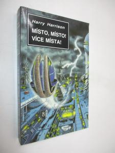 Místo, místo! Více místa!