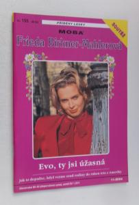 Evo, ty jsi úžasná