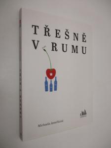 Třešně v rumu