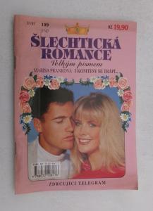 I komtesy se trápí...