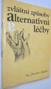 Zvláštní způsoby alternativní léčby