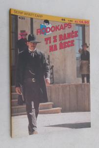 Ti z ranče na řece