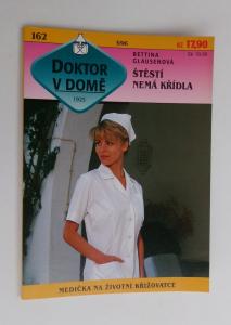 Štěstí nemá křídla