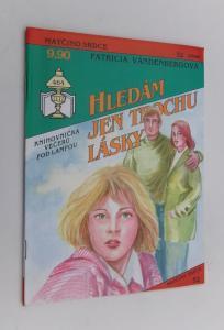 Hledám jen trochu lásky