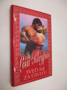 Sveď mě za úsvitu