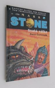 Svatá válka - Mark Stone