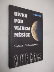 Dívka pod vlivem měsíce