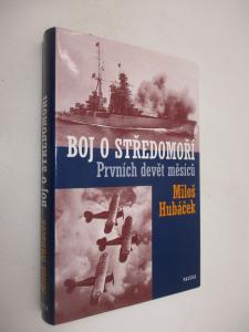 Boj o středomoří - prvních devět měsíců