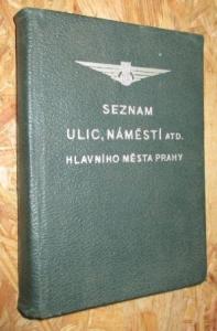 Seznam ulic, náměstí atd. hlavního města Prahy