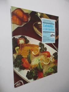 Sešity domácího hospodaření - Lahůdky z rybí kuchyně