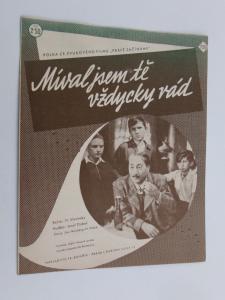 Míval jsem tě vždycky rád