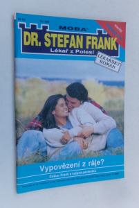 Vypovězení z ráje?