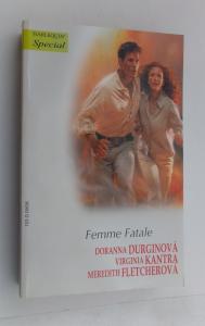 Tanec na ostří nože + Láska v srdci Evropy + Krásná, chytrá, zkažená