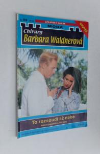 To rozsoudí až nebe