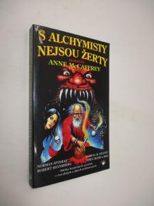 S alchymisty nejsou žerty