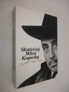 Skutečný Miloš Kopecký