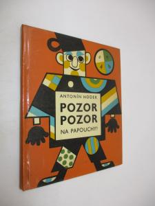 Pozor, pozor na Papouchy!