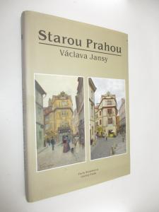 Starou Prahou Václava Jansy