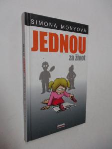Jednou za život