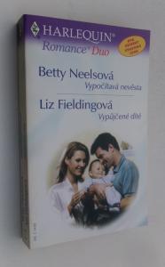 Vypočítavá nevěsta + Vypůjčené dítě