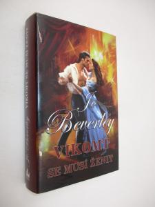 Vikomt se musí ženit