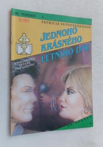 Jednoho krásného letního dne