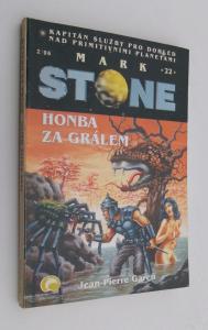 Honba za grálem - Mark Stone