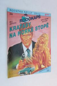 Kraťasy na horké stopě