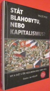 Stát blahobytu, nebo kapitalismus ?
