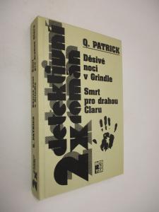 Děsivé noci v Grindle + Smrt pro drahou Claru