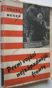 První vojáci nejzápadnější fronty