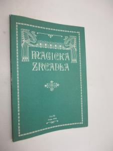 Magická zrcadla, věštby,hádáni z ruky atd.
