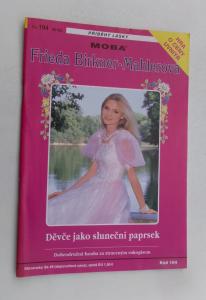 Děvče jako sluneční paprsek