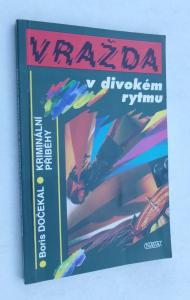 Vražda v divokém rytmu