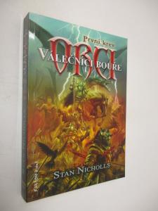 Orci - první krev - Válečníci bouře