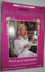 Štěstí na ni zapomnělo