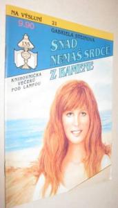 Snad nemáš srdce z kamene
