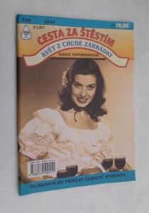 Květ z chudé zahrádky