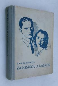 Za krásou a láskou - dívčí román