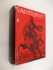 Valdštejn a jeho doba